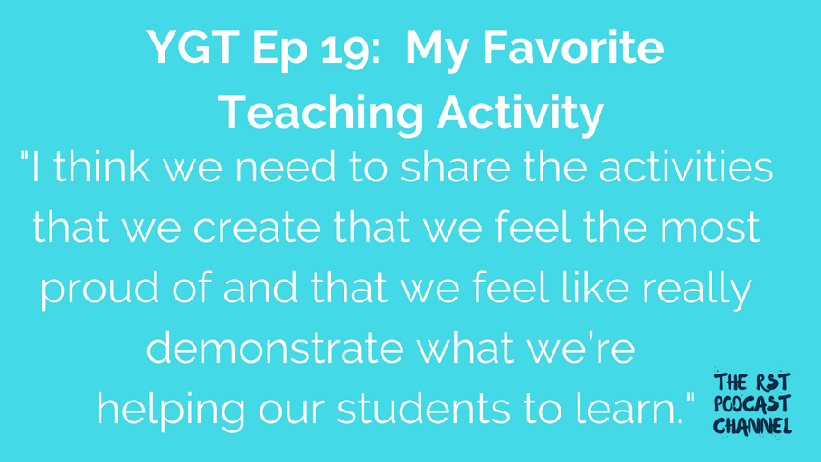 YGT 19: My Favorite Teaching Activity