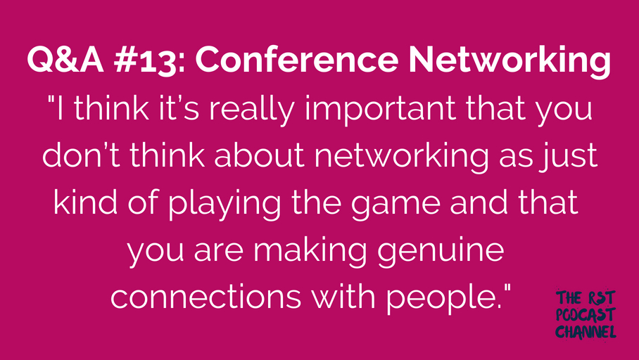 Q&A #13: Conference Networking