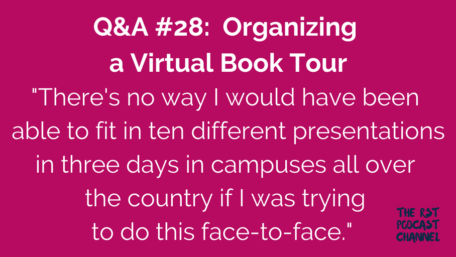 Q&A #28: Organizing a Virtual Book Tour