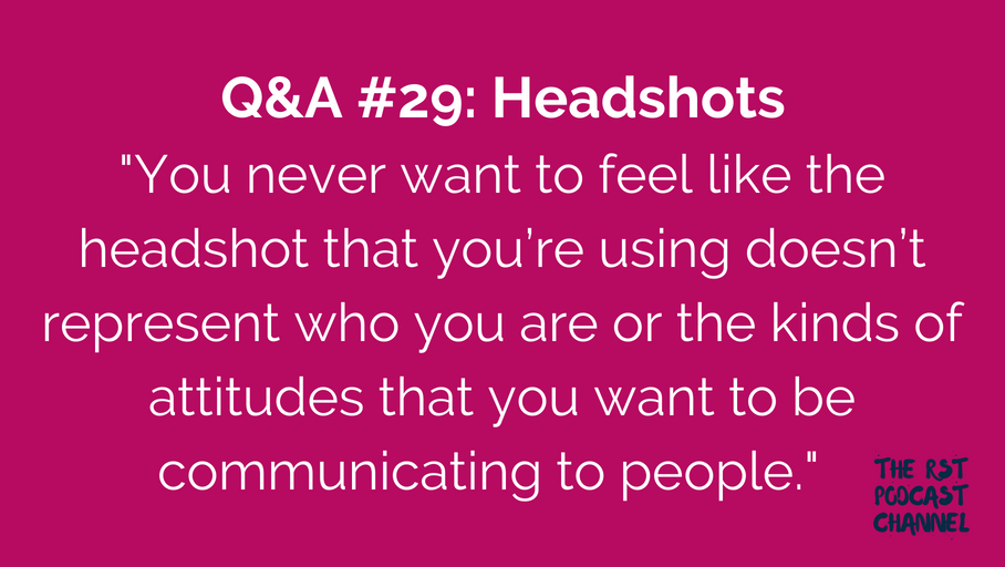 Q&A #29: Headshots