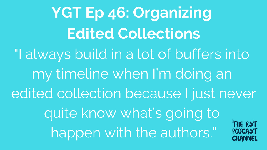 YGT 46: Organizing Editing Collections