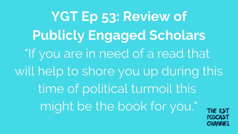 YGT 53: Book Review of Publicly Engaged Scholars