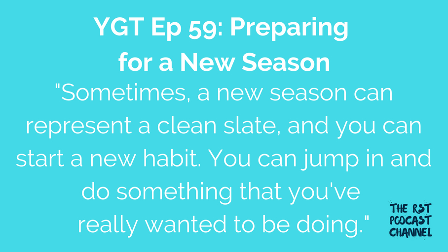 YGT 59: Preparing for a New Season