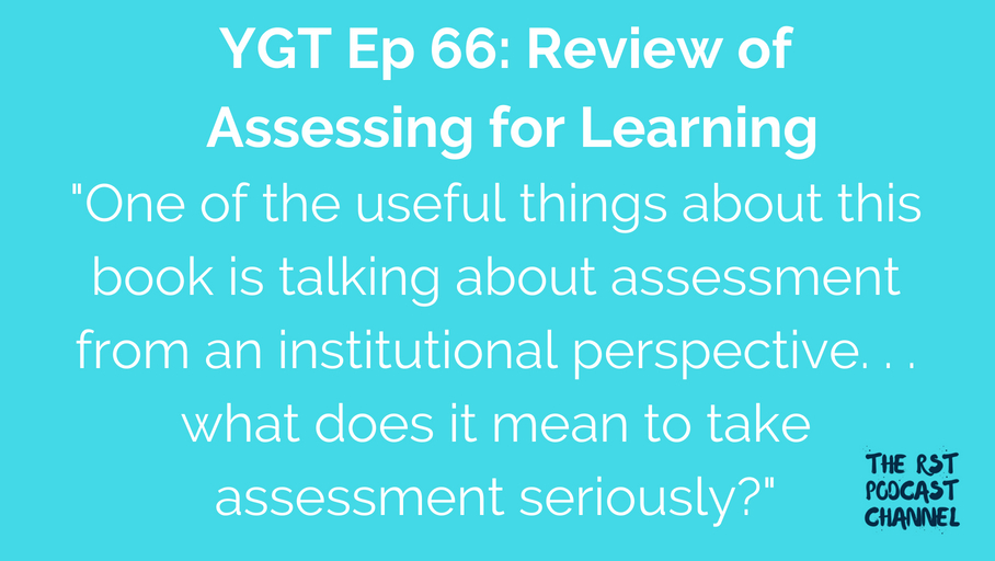 YGT 66: Book Review of Assessing for Learning