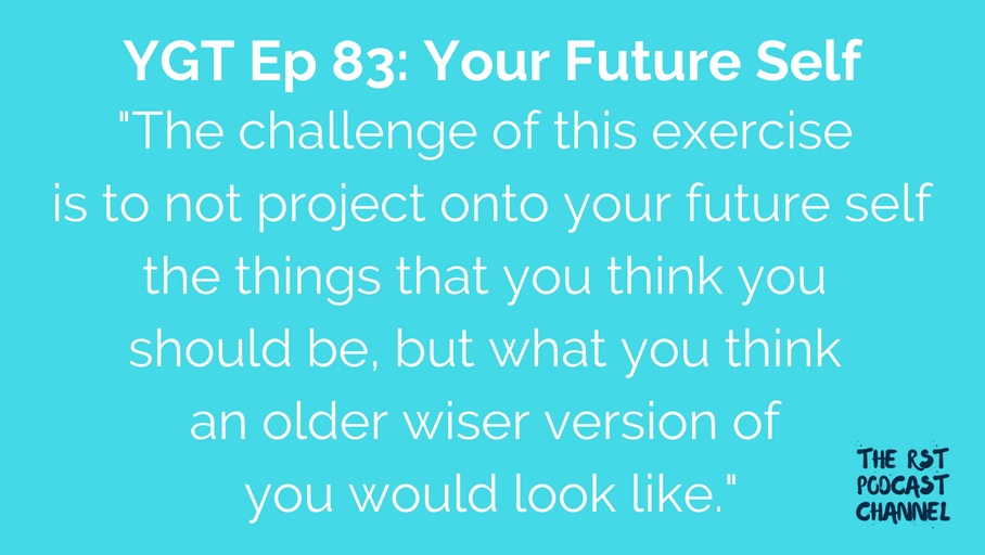 YGT 83: Your Future Self