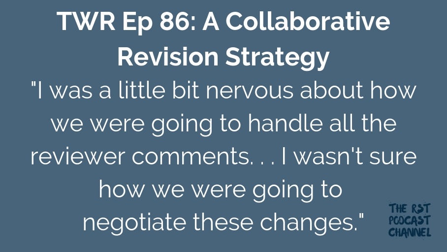 TWR 86: A Collaborative Revision Strategy