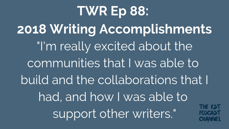 TWR 88: 2018 Writing Accomplishments