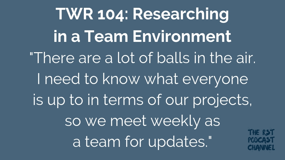 TWR 104: Researching in a Team Environment