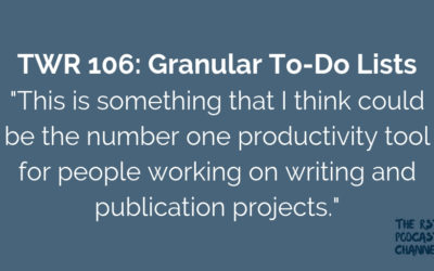 TWR 106: Granular To-Do Lists