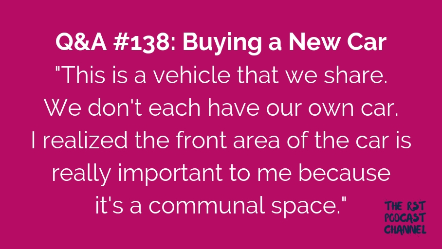 Q&A #138: Buying a New Car