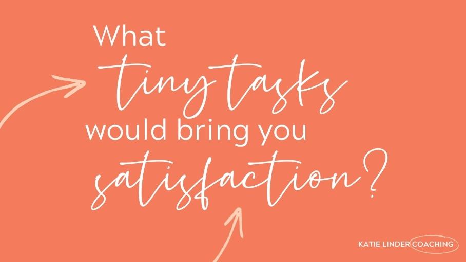 YGT 286: The Satisfaction of Tiny Tasks