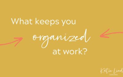 YGT 370: How I Stay Organized at Work